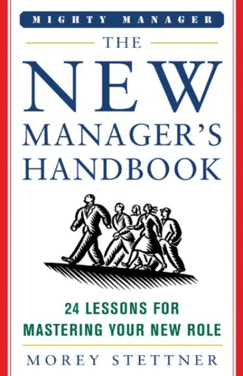 Cover image for book The New Manager's Handbook