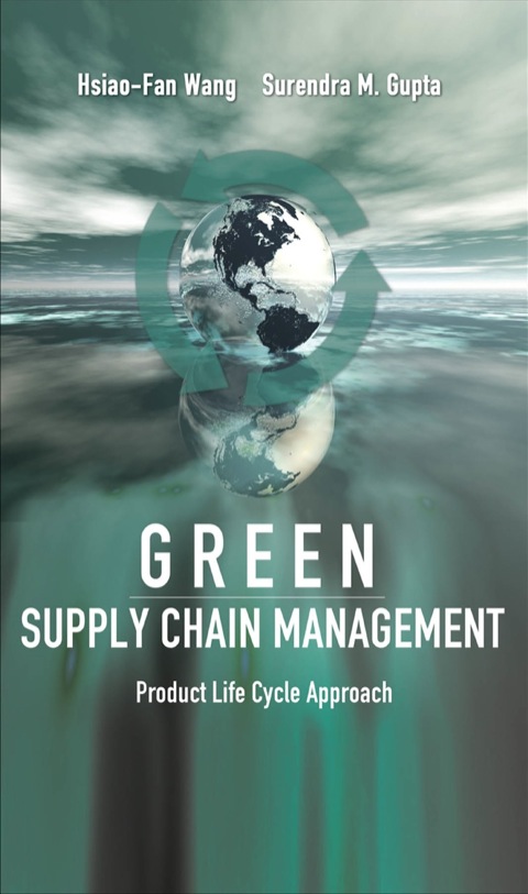 Cover image for book Green Supply Chain Management: Product Life Cycle Approach
