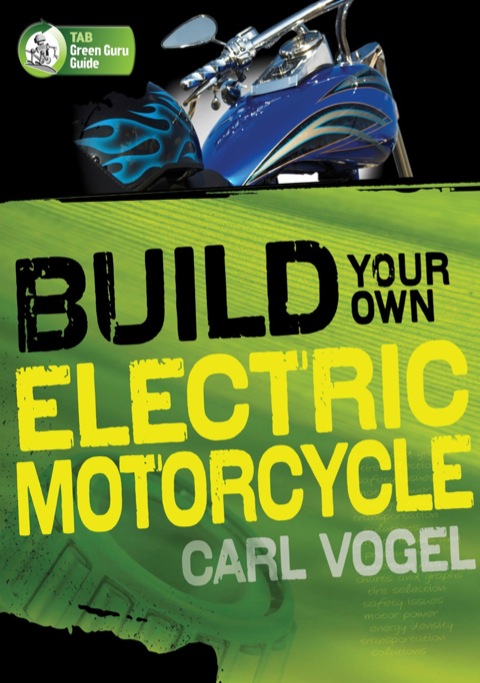 Cover image for book Build Your Own Electric Motorcycle