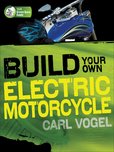 Cover image for book Build Your Own Electric Motorcycle