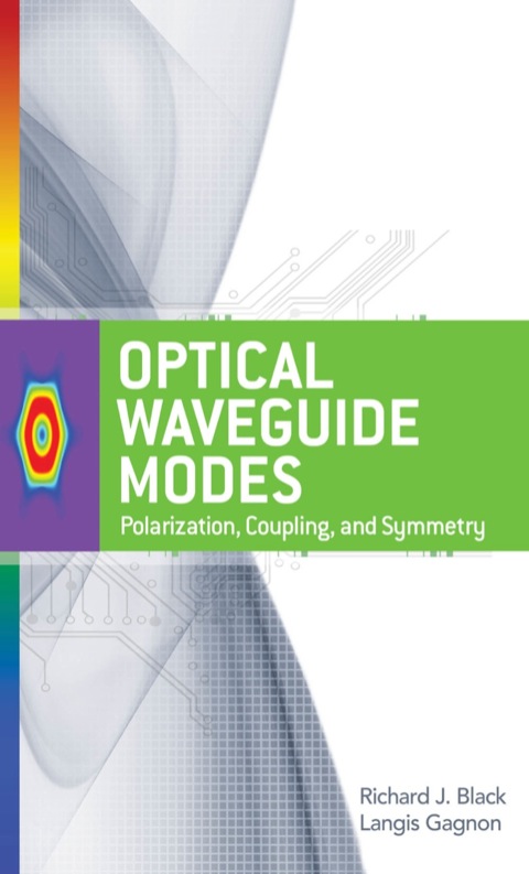 Cover image for book Optical Waveguide Modes: Polarization, Coupling and Symmetry