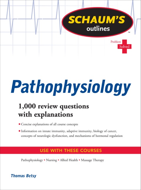 Cover image for book Schaum's Outline of Pathophysiology