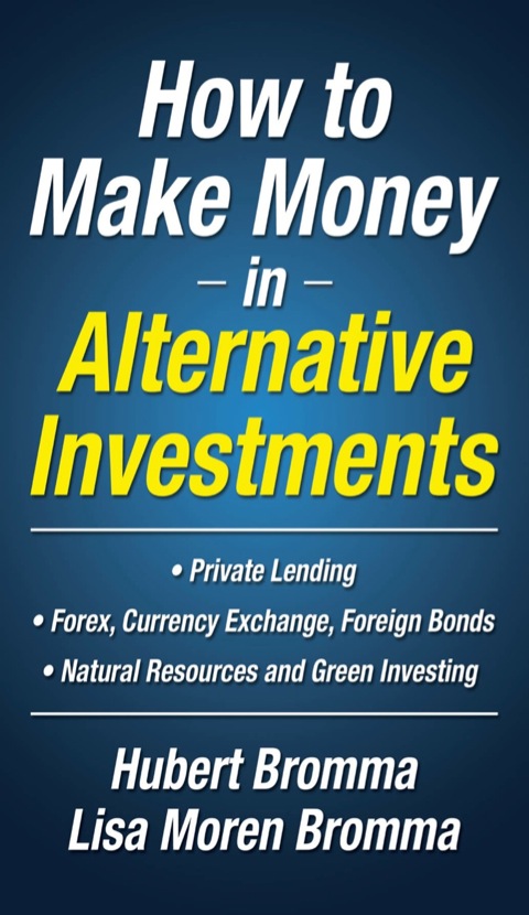 Cover image for book How to Make Money in Alternative Investments
