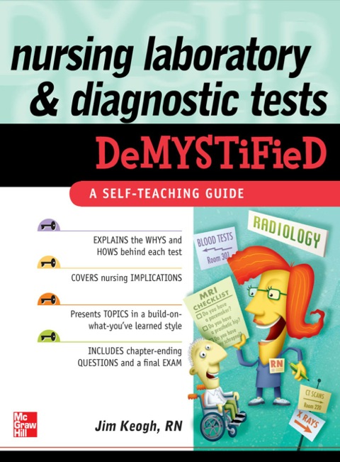 Cover image for book Nursing Laboratory and Diagnostic Tests DeMYSTiFied