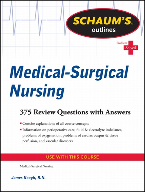 Cover image for book Schaum's Outline of Medical-Surgical Nursing