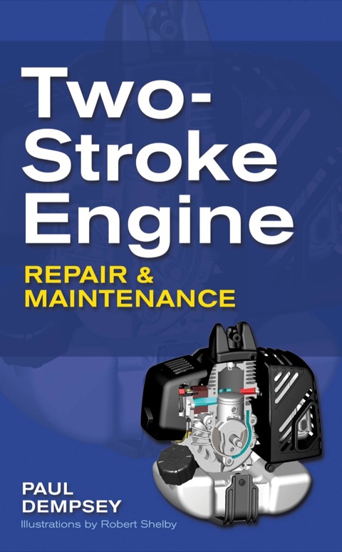 Cover image for book Two-Stroke Engine Repair and Maintenance