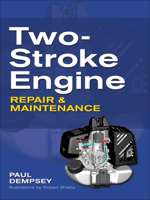Cover image for book Two-Stroke Engine Repair and Maintenance