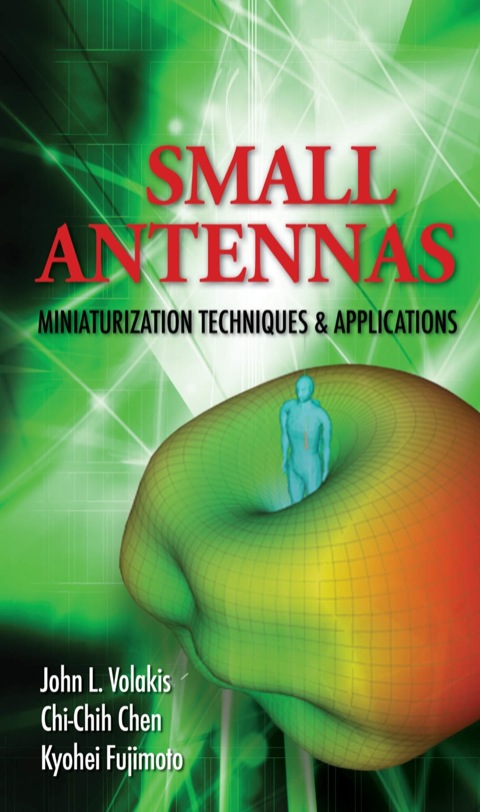 Cover image for book Small Antennas:Miniaturization Techniques & Applications