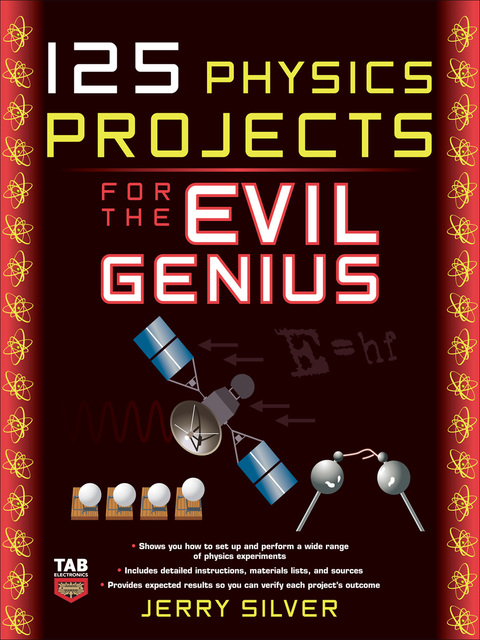 Cover image for book 125 Physics Projects for the Evil Genius