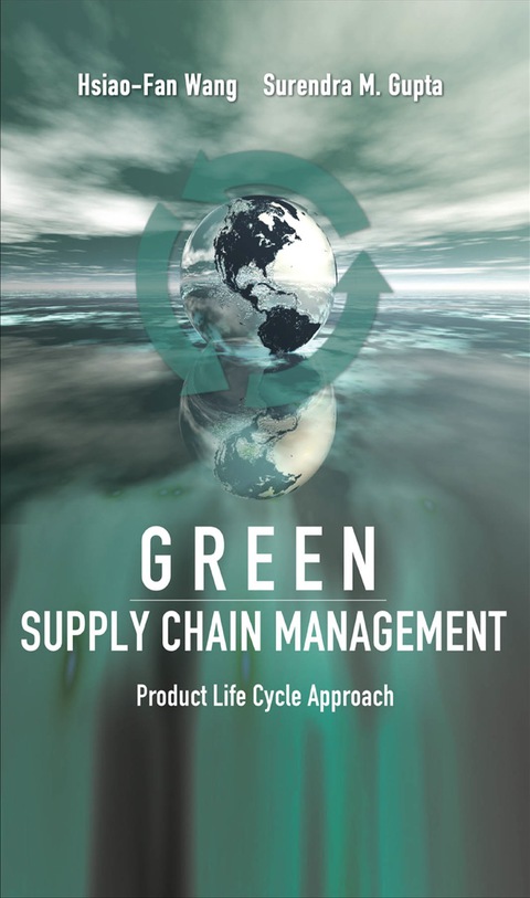 Cover image for book Green Supply Chain Management: Product Life Cycle Approach
