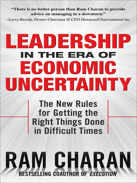 Cover image for book Leadership in the Era of Economic Uncertainty: Managing in a Downturn