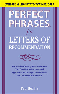 Perfect Phrases For Letters Of Recommendation 1st Edition ...