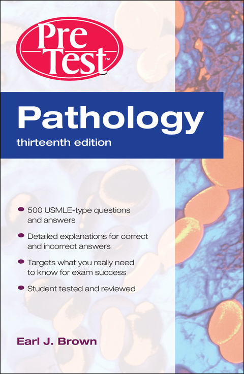Cover image for book Pathology: PreTest Self-Assessment and Review, Thirteenth Edition