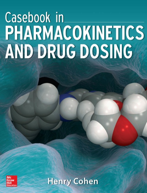 Cover image for book Casebook in Clinical Pharmacokinetics and Drug Dosing