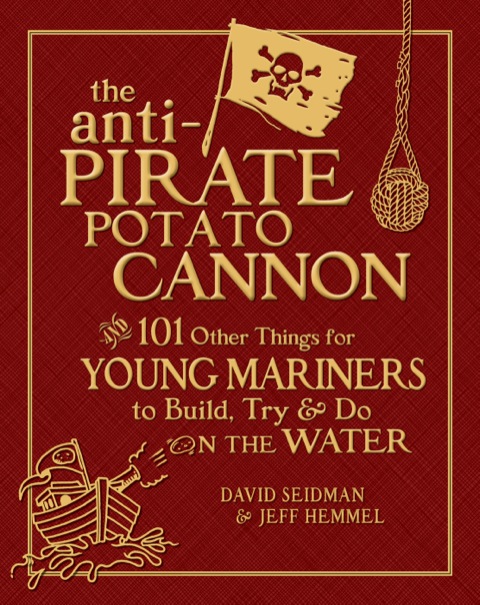 Cover image for book The Anti-Pirate Potato Cannon