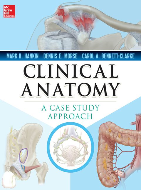 Cover image for book Clinical Anatomy: A Case Study Approach