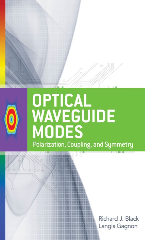 Cover image for book Optical Waveguide Modes: Polarization, Coupling and Symmetry