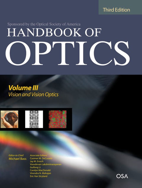 Cover image for book Handbook of Optics, Third Edition Volume III: Vision and Vision Optics(set)