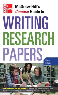 صورة الغلاف: McGraw-Hill's Concise Guide to Writing Research Papers 1st edition 9780071629898