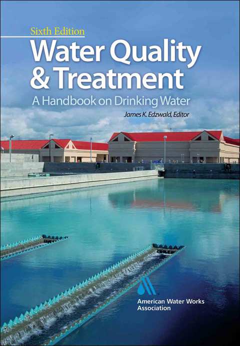 Cover image for book Water Quality & Treatment: A Handbook on Drinking Water