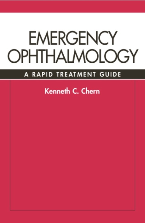 Cover image for book Emergency Ophthalmology: A Rapid Treatment Guide