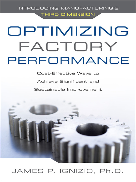 Cover image for book Optimizing Factory Performance: Cost-Effective Ways to Achieve Significant and Sustainable Improvement