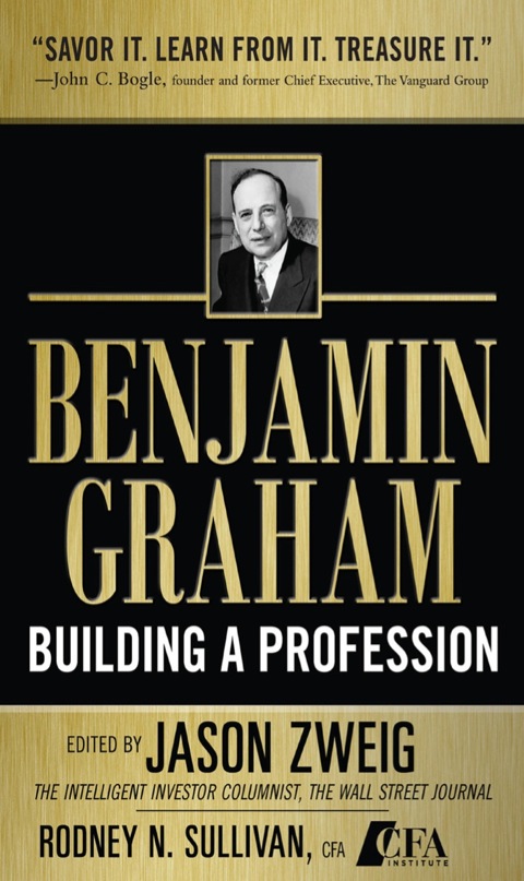 Cover image for book Benjamin Graham, Building a Profession: The Early Writings of the Father of Security Analysis
