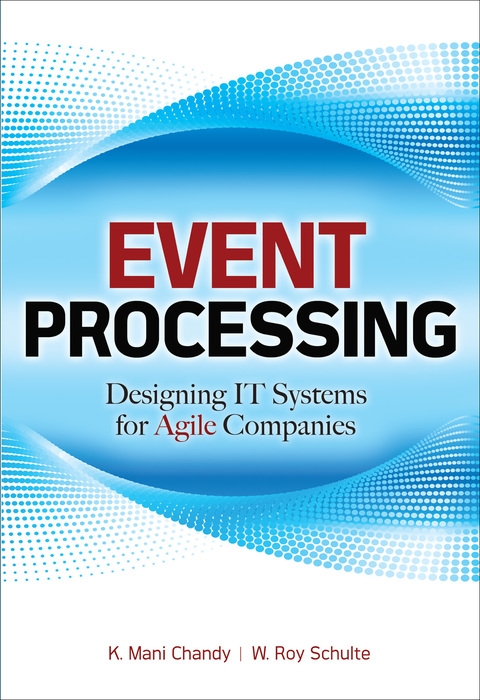 Cover image for book Event Processing: Designing IT Systems for Agile Companies
