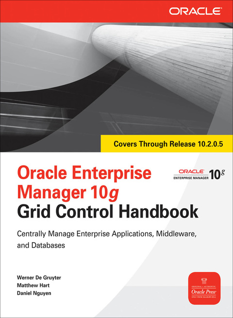 Cover image for book Oracle Enterprise Manager 10g Grid Control Handbook