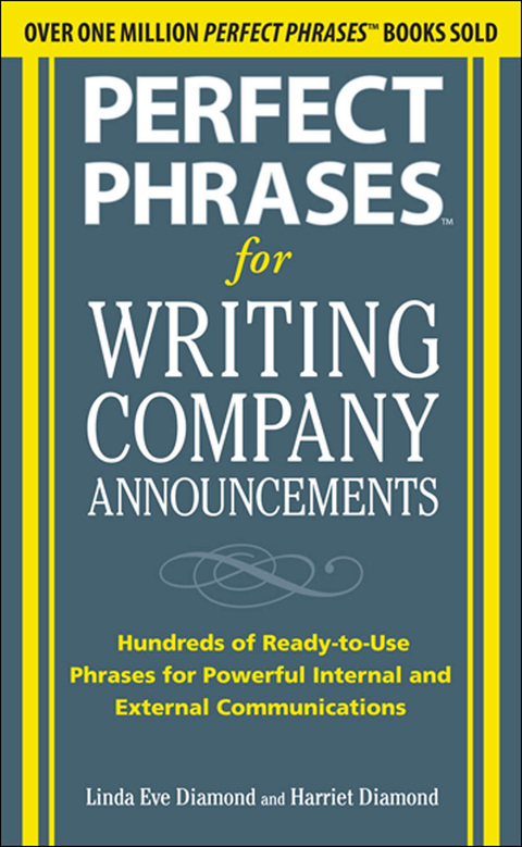 Cover image for book Perfect Phrases for Writing Company Announcements: Hundreds of Ready-to-Use Phrases for Powerful Internal and External Communications