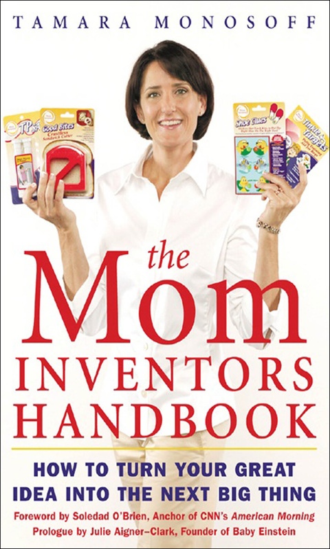 Cover image for book The Mom Inventors Handbook