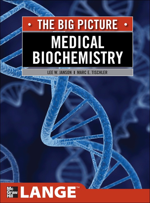 Cover image for book Medical Biochemistry: The Big Picture