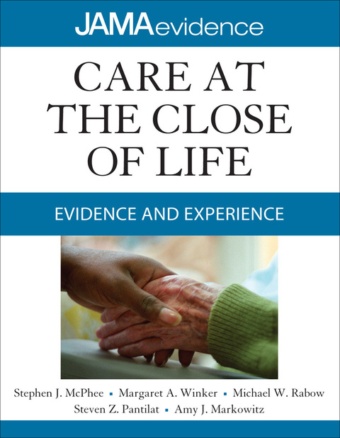 Cover image for book Care at the Close of Life: Evidence and Experience