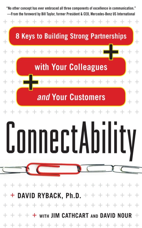 Cover image for book ConnectAbility: 8 Keys to Building Strong Partnerships with Your Colleagues and Your Customers