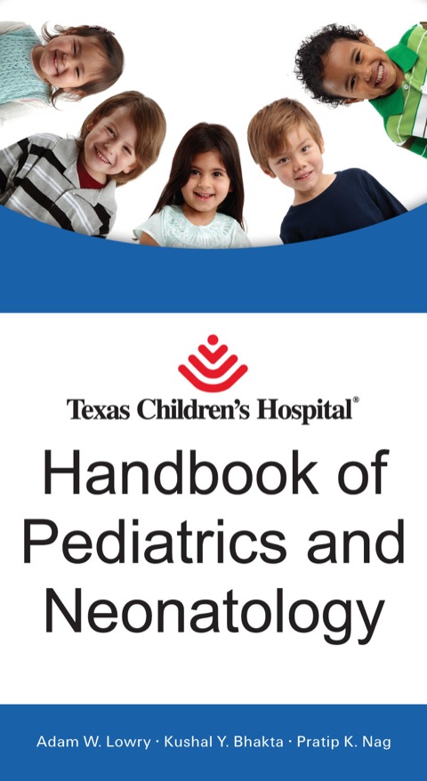 Cover image for book Texas Children's Hospital Handbook of Pediatrics and Neonatology