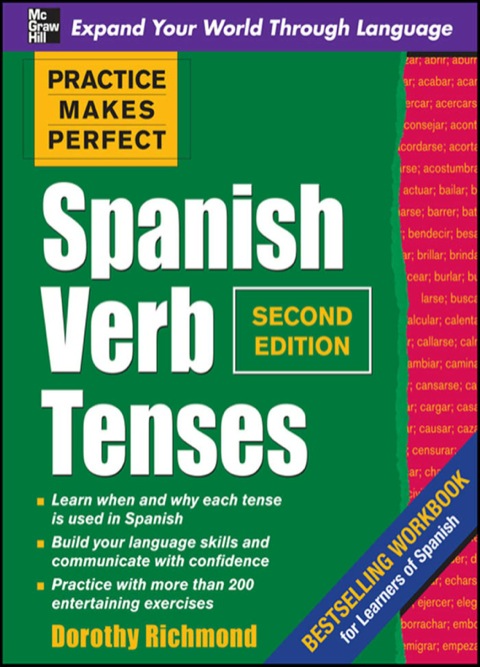 Cover image for book Practice Makes Perfect Spanish Verb Tenses 2/E (ENHANCED EBOOK)