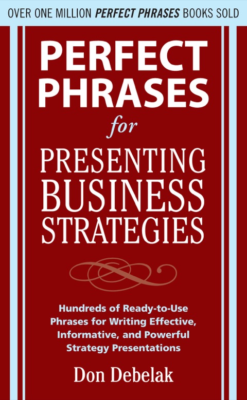 Cover image for book Perfect Phrases for Presenting Business Strategies