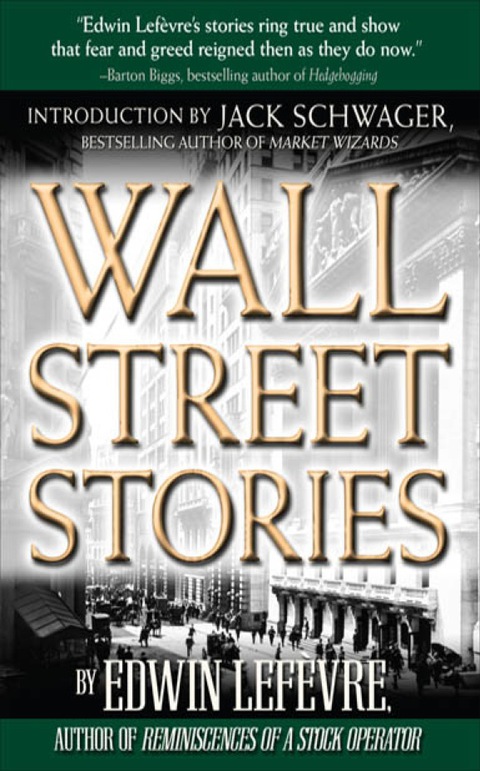 Cover image for book Wall Street Stories: Introduction by Jack Schwager
