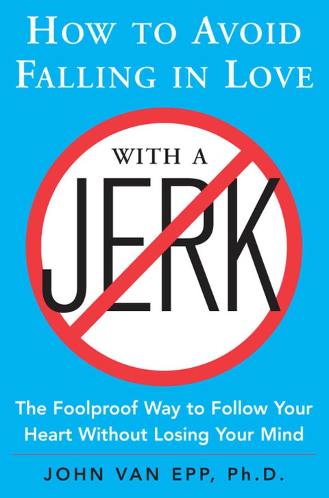Cover image for book How to Avoid Falling in Love with a Jerk