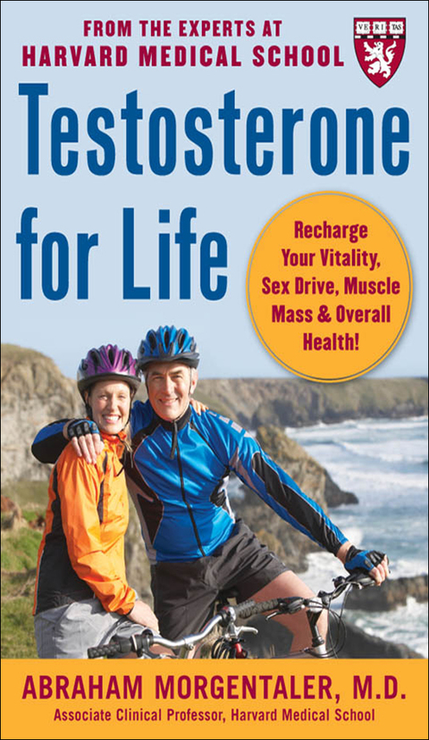 Cover image for book Testosterone for Life: Recharge Your Vitality, Sex Drive, Muscle Mass, and Overall Health