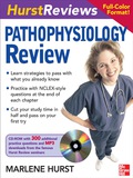 Hurst Reviews Pathophysiology Review - Marlene Hurst