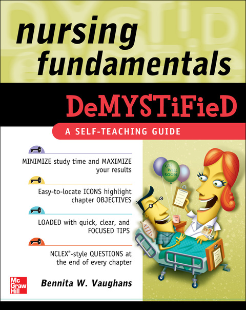 Cover image for book Nursing Fundamentals DeMYSTiFieD: A Self-Teaching Guide