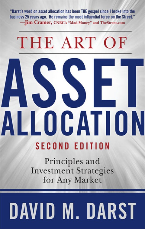 Cover image for book The Art of Asset Allocation: Principles and Investment Strategies for Any Market, Second Edition