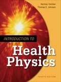 Introduction to Health Physics: Fourth Edition - Herman Cember