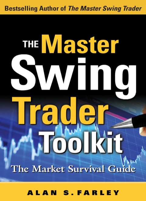 Cover image for book The Master Swing Trader Toolkit: The Market Survival Guide