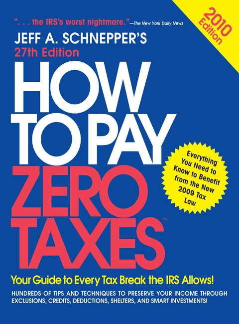Cover image for book How to Pay Zero Taxes 2010