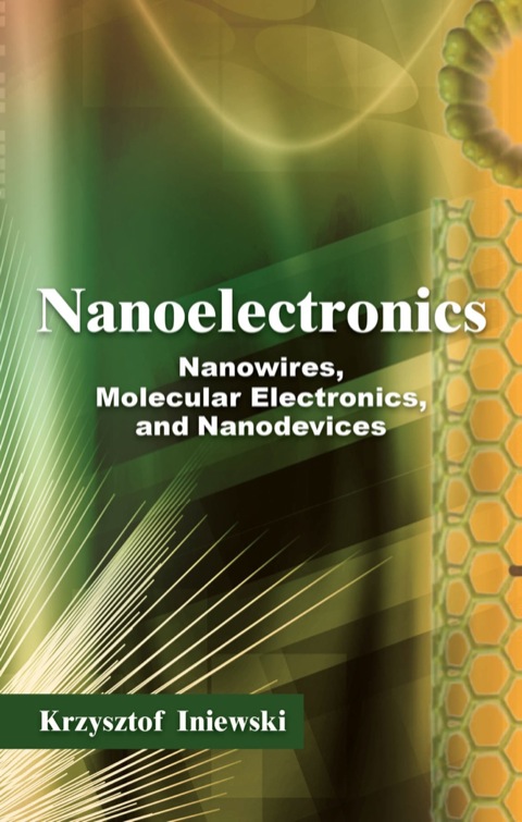 Cover image for book Nanoelectronics: Nanowires, Molecular Electronics, and Nanodevices