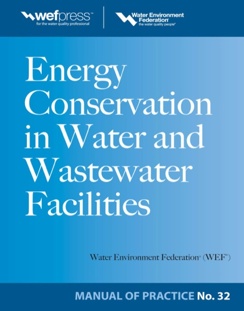 Cover image for book Energy Conservation in Water and Wastewater Facilities - MOP 32