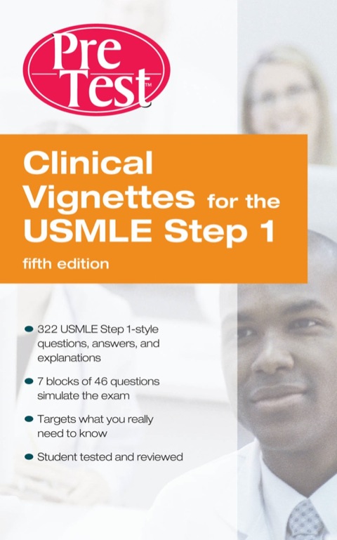 Cover image for book Clinical Vignettes for the USMLE Step 1: PreTest Self-Assessment and Review