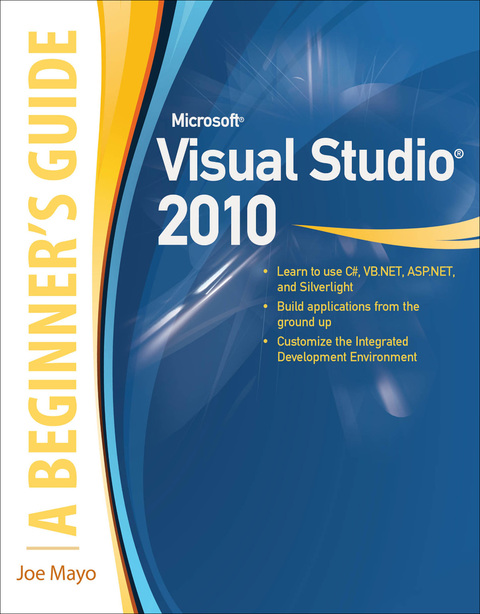 Cover image for book Microsoft Visual Studio 2010: A Beginner's Guide